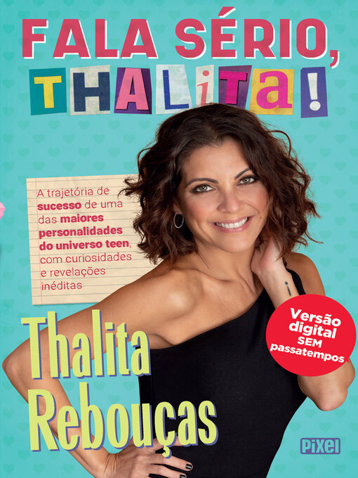 Title details for Fala sério, Thalita! by Thalita Rebouças - Wait list